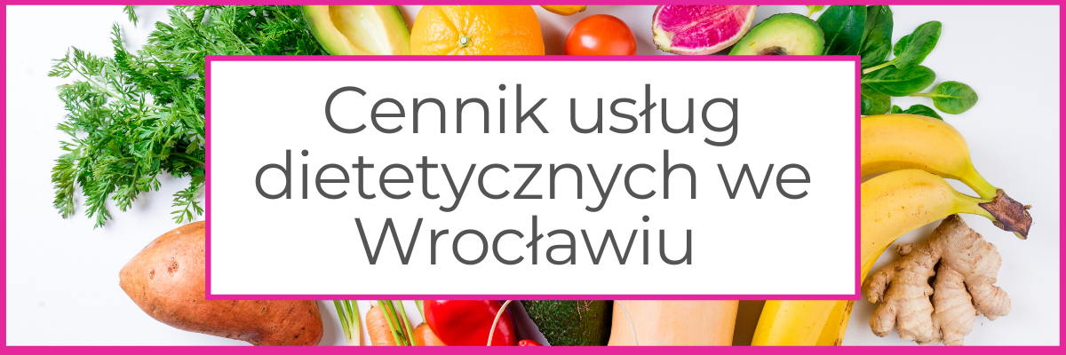 dietetyk kliniczny Wrocław ceny